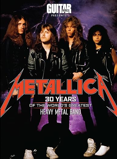 Metallica: 30 Years of the World's Greatest Heavy Metal Band Paperback – November 19, 2013